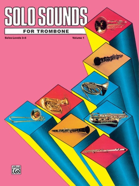 Solo Sounds for Trombone Volume I Levels 35 1