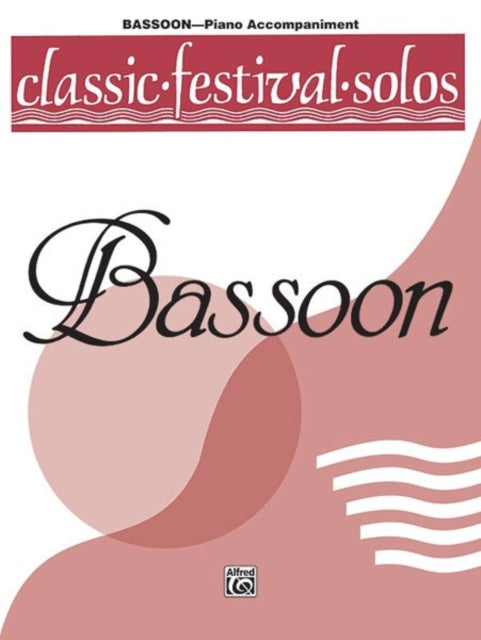 Classic Festival SolosBassoon Vol 1 Piano Acc