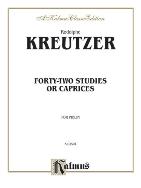 FortyTwo Studies or Caprices Kalmus Edition