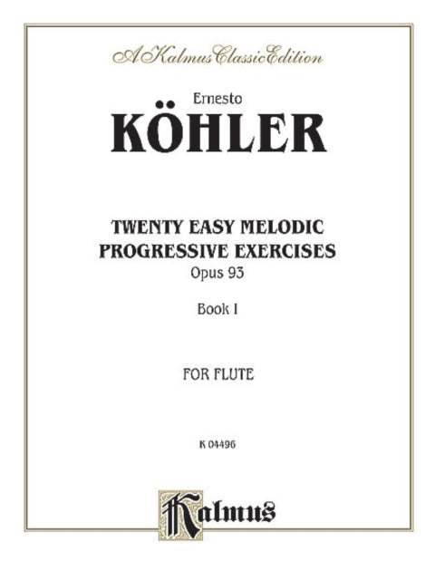 20 Easy Melodic Progressive ExercisesVol I 1 Kalmus Edition