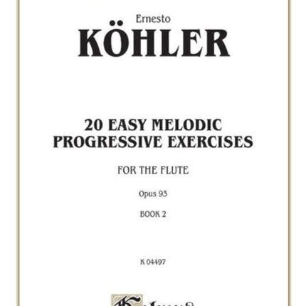 20 Easy Melodic Progressive Exercises Vol II Kalmus Edition