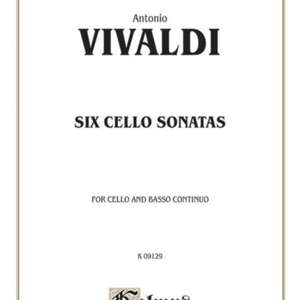 Six Sonatas for Cello and Basso Continuo Kalmus Edition