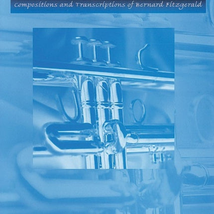 The Trumpet Collection Compositions and