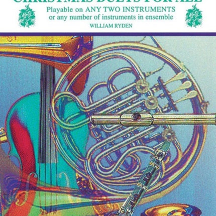 Christmas Duets for All Holiday Songs from Around the World Trombone Baritone BC Bassoon Tuba