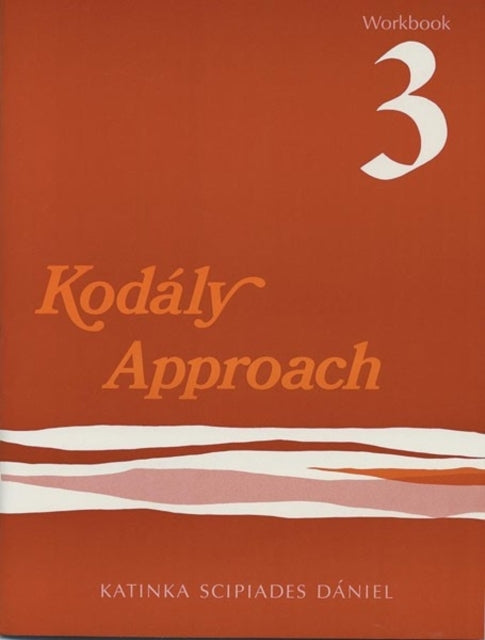 KodLy Approach Workbook 3