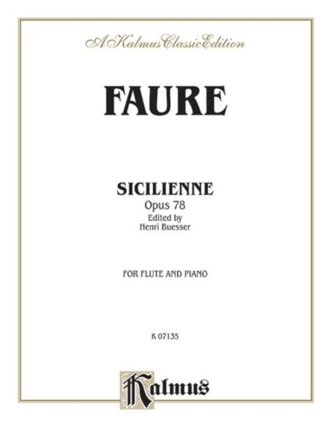 Sicilienne Op 78 Parts Kalmus Edition