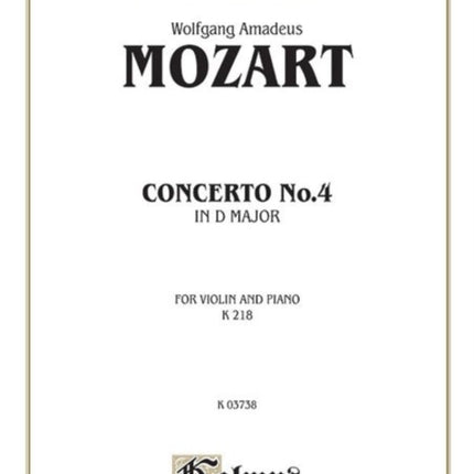 Violin Concerto No 4 K 218 Kalmus Edition