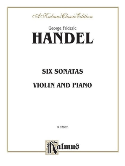 Six Sonatas Kalmus Edition