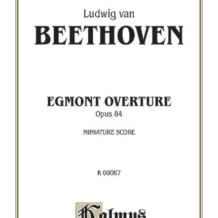 Egmont Overture Op 84 Miniature Score Kalmus Edition