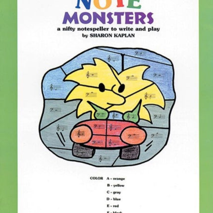 Color by Note Monsters: A Nifty Notespeller to Write and Play, Coloring Book