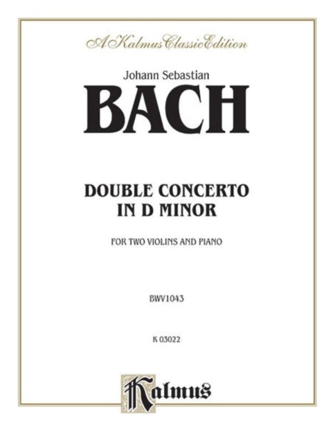 Double Concerto in D Minor Kalmus Edition