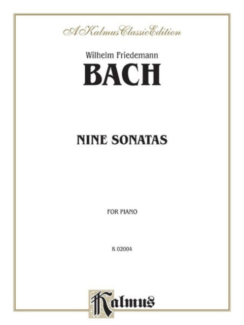 Nine Sonatas Kalmus Edition