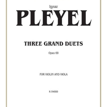 Three Grand Duets Op 69 Kalmus Edition