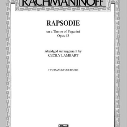 Rhapsody Op 43 on a Theme by Paganini for Two PianosFour Hands 2 Copies Required