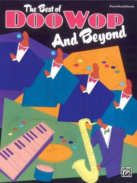 The Best of Doo Wop and Beyond PianoVocalChords