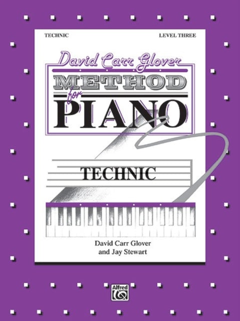 Glover MethodTechnic Level 3 David Carr Glover Method for Piano