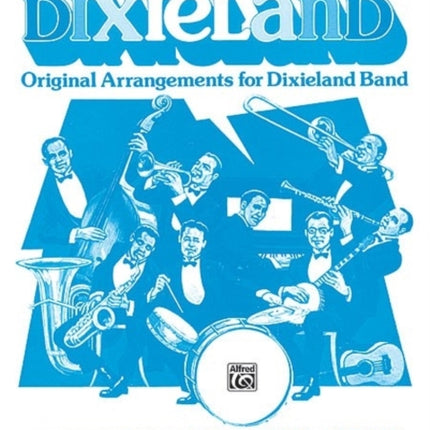 Authentic Dixieland Original Arrangements for Dixieland Band Tenor Saxophone