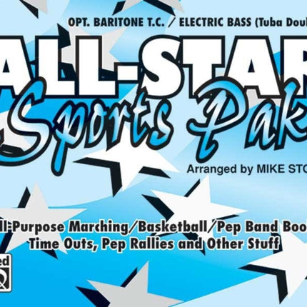 AllStar Sports Pak An AllPurpose MarchingBasketballPep Band Book for Time Outs Pep Rallies and Other Stuff