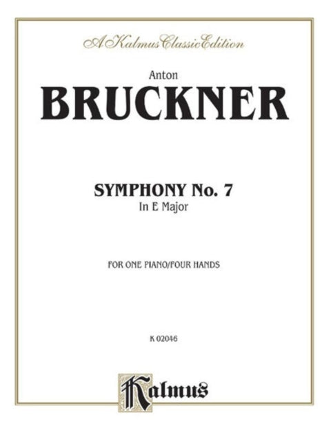 Symphony No 7 in E Major Kalmus Edition