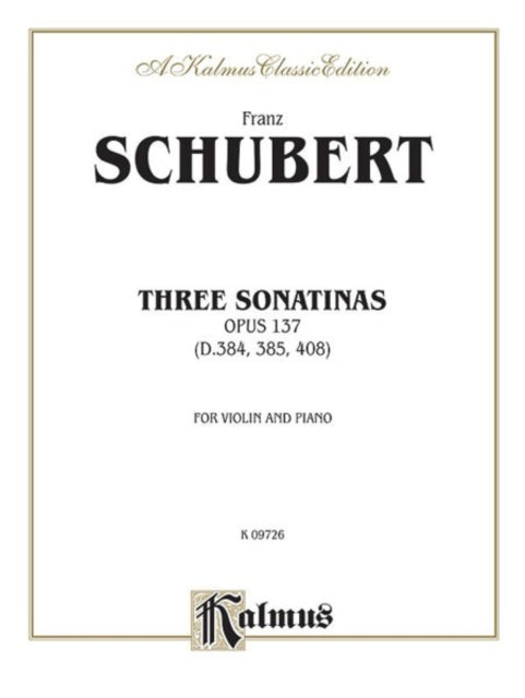 Three Sonatas Op 137 Kalmus Edition