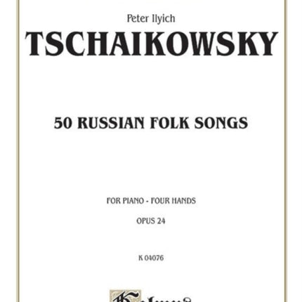 Fifty Russian Folk Songs Kalmus Edition