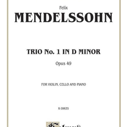 Trio in D Minor Op 49 Kalmus Edition