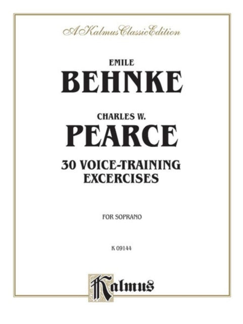 Thirty VoiceTraining Exercises Soprano Kalmus Edition