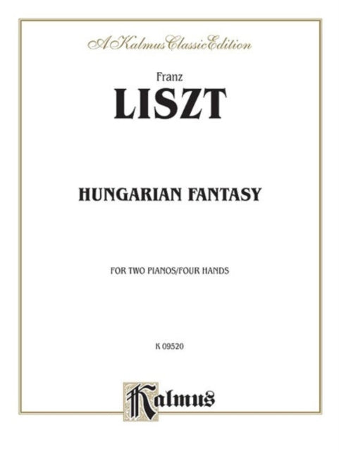 Hungarian Fantasy Kalmus Edition