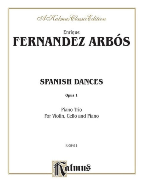 Spanish Dances Op 1 Kalmus Edition