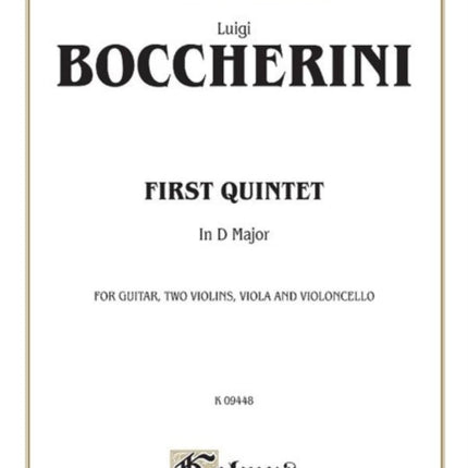 First Quintet in D Major For Guitar Two Violins Viola and Cello Kalmus Edition