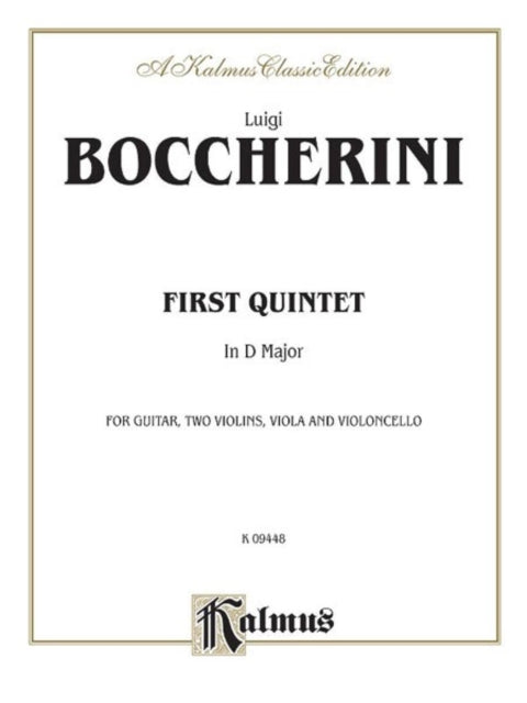 First Quintet in D Major For Guitar Two Violins Viola and Cello Kalmus Edition