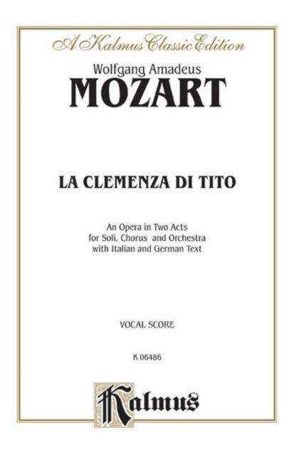 La Clemenza Di Tito German Italian Language Edition Vocal Score Kalmus Edition