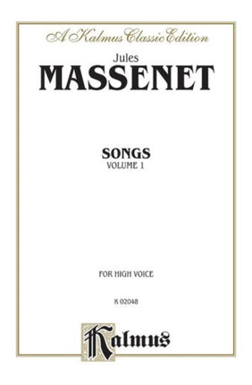 Songs Volume I High Voice French Language Edition