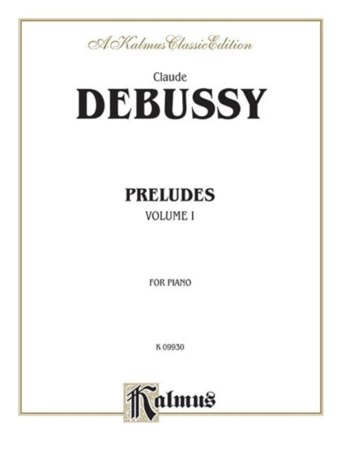 Preludes Volume I 1 Kalmus Edition