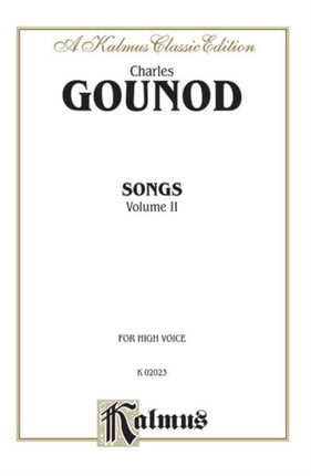 Songs Volume II High Voice French Language Edition 2 Kalmus Edition