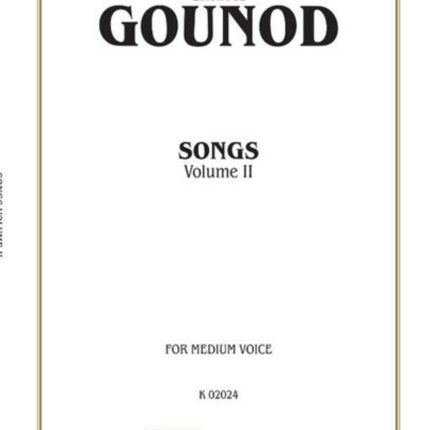 Songs Volume II Medium Voice French Language Edition 2 Kalmus Edition