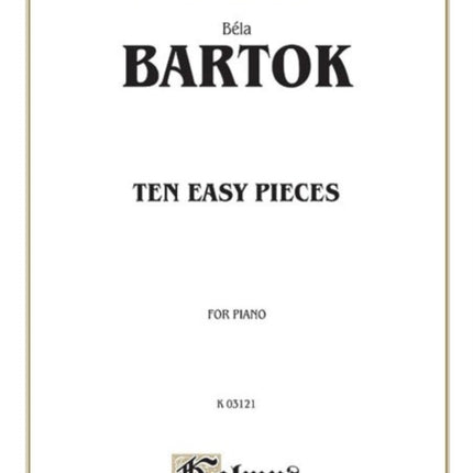 Ten Easy Pieces Kalmus Edition