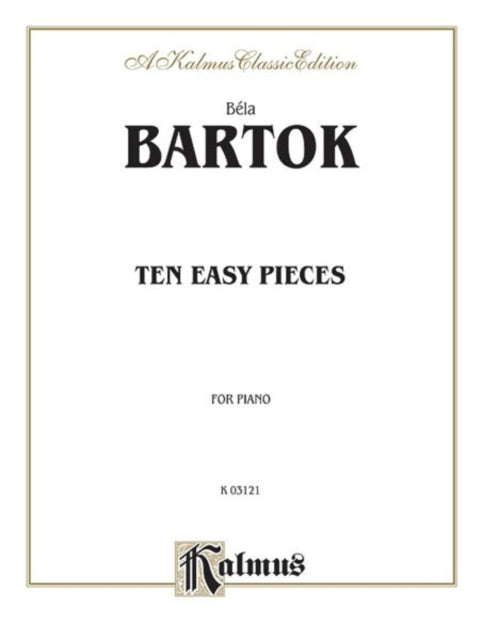 Ten Easy Pieces Kalmus Edition