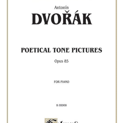 Poetical Tone Pictures Op 85 Kalmus Edition