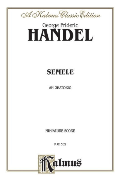 Semele 1744 German English Language Edition Comb Bound Miniature Score Kalmus Edition