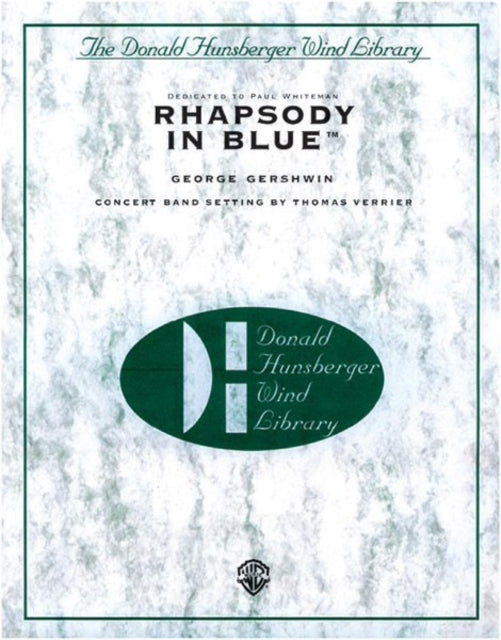 Rhapsody in Blue Donald Hunsberger Wind Library