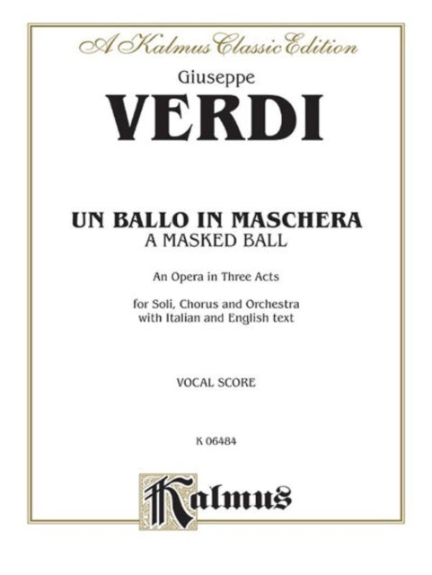 Un Ballo in Maschera Italian English Language Edition Vocal Score Kalmus Edition