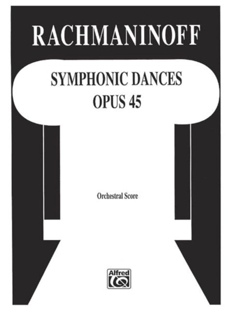 Symphonic Dances Op 45 Study Score