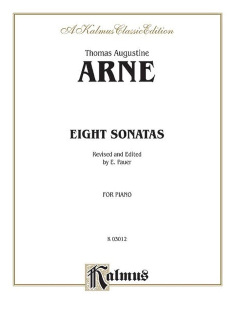 Eight Sonatas Kalmus Edition