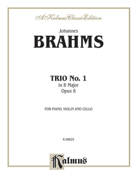 Piano Trio No 1 in B Major Op 8 Kalmus Edition