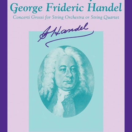 The Best of George Frideric Handel Concerti