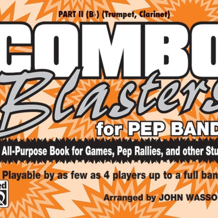 Combo Blasters for Pep Band An AllPurpose Book for Games Pep Rallies and Other Stuff