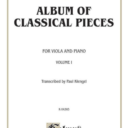 Album of Classical Pieces Volume I 1 Kalmus Edition