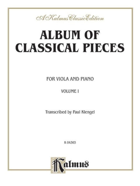 Album of Classical Pieces Volume I 1 Kalmus Edition