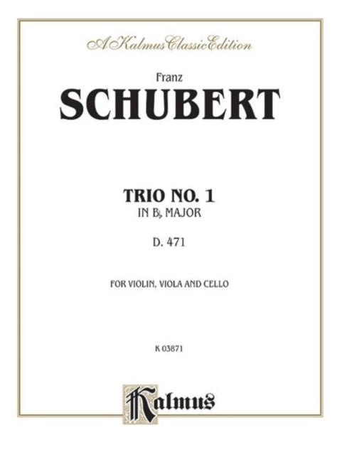 Trio No 1 in BFlat Major Violin Viola  Cello Kalmus Edition